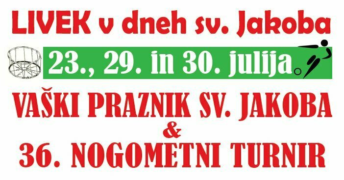 Livek v dneh sv. Jakoba